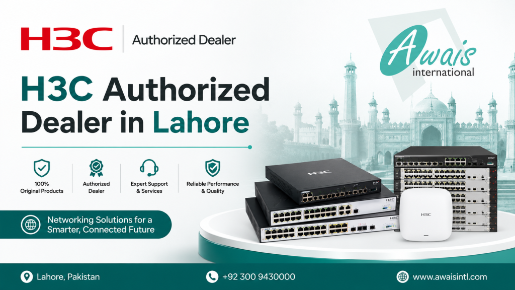 H3C Authorized Dealer in Lahore