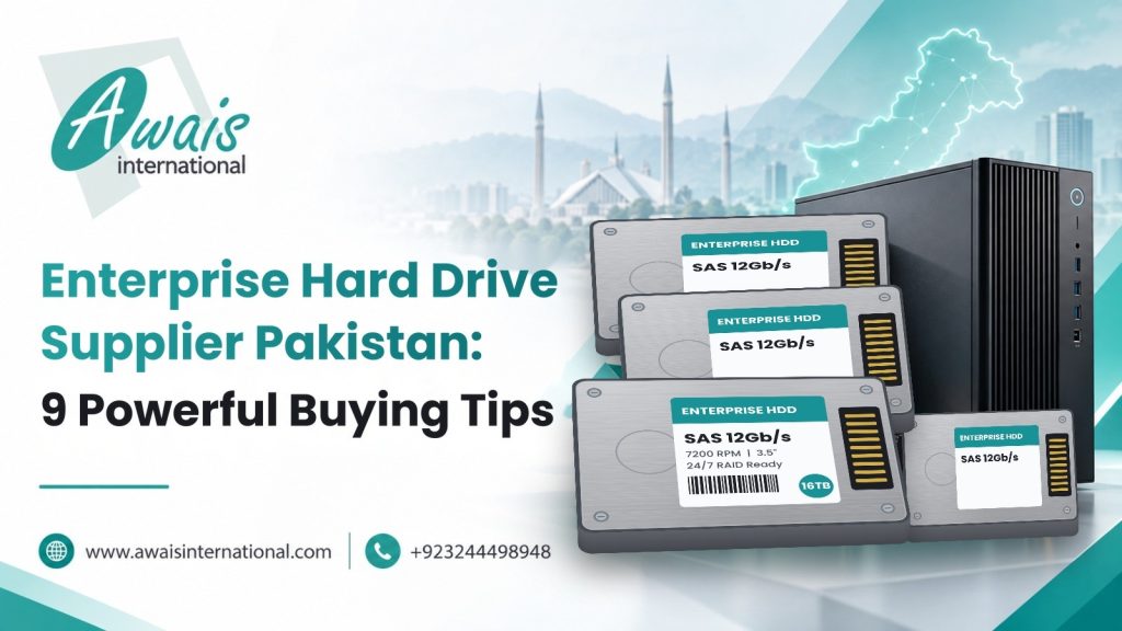 enterprise hard drive supplier Pakistan by awais international